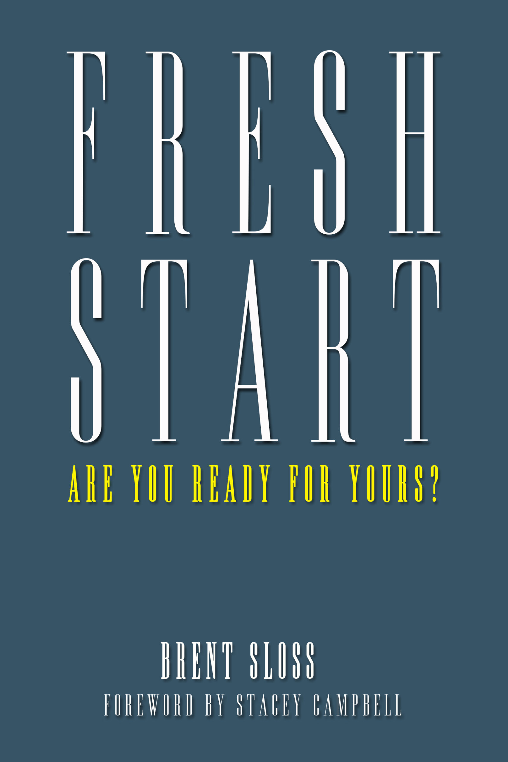 Fresh Start Are You Ready For Yours 01 (1)